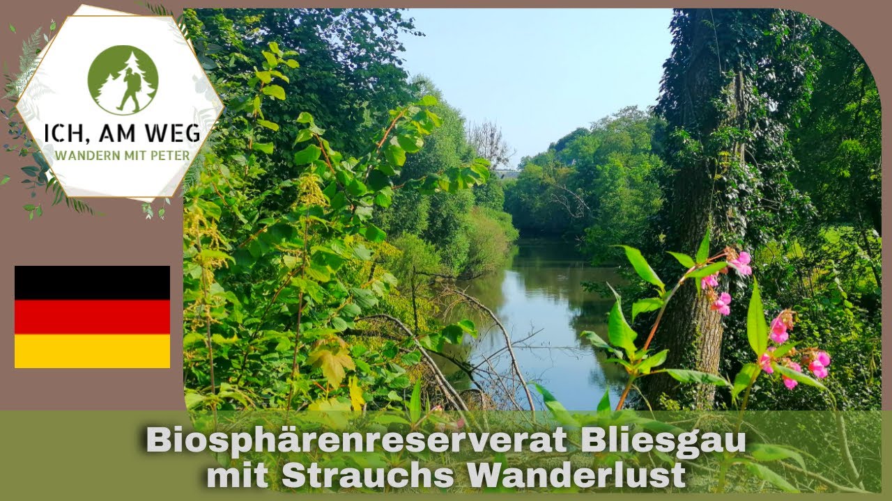 🟢 Par la belle Blies: Biosphärenreserverat Bliesgau 🟢 mit Strauchs Wanderlust