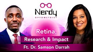 93. Retina, Research & Impact with Dr. Samson Darrah