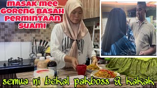 LETIH TAPI HAPPY⁉️MASAK MEE GORENG BASAH PERMINTAAN SUAMI❗️lanjut hantar kakak pi asrama” #family