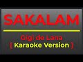 SAKALAM GIGI DEL LANA KARAOKE VERSION II POPCORN KARAOKE