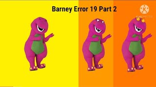 Barney Error 19 Part 2