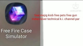 free fire max case simulator per se free gun nikale free 2023 kartik block screenshot 2