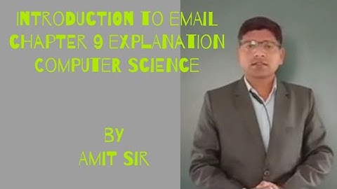 introduction to email class 6 chapter 9