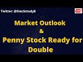 #HighRiskBet Penny Stock Ready for Double CMP 10-11 TGT 22 & Market Outlook #ChartPeCharcha Ep-21