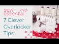 7 Clever Overlocker Tips