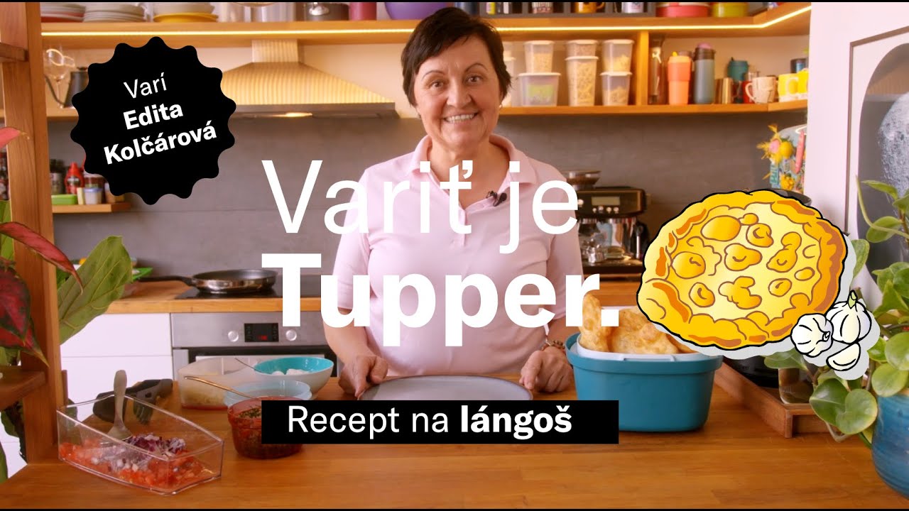 Recept na lángoše od Edity Kolčárovej z Tupperware.
