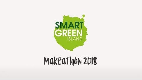 Makeathon "Smart Green Island" Aftermovie 2018
