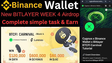 New Binance BITLAYER week 4 Airdrop | Complete simple tasks & Earn Multiple Rewards