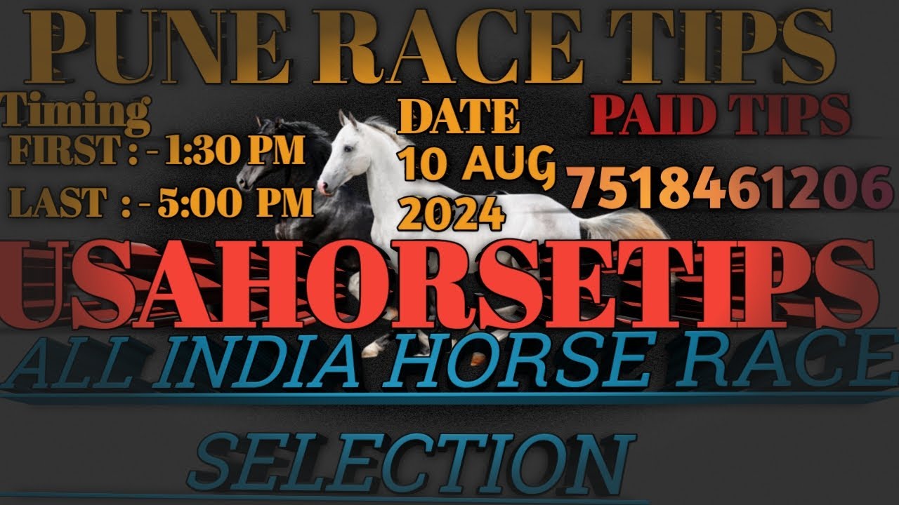 PUNE RACE 10 AUG 2024 PUNE RACE TIPS PUNE HORSE RACE TIPS PUNE pune-race-10-aug-2024-pune-race-tips-pune-horse-race-tips-pune