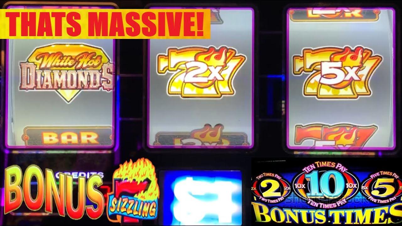 BIG SLOT WINS! NEW Bonus Sizzling 7 + White Hot Diamonds + 2x10x5x Bonus Times + In the Money slots!