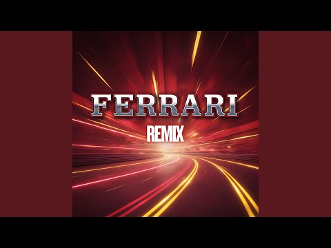 Ferrari (Extended Mix)