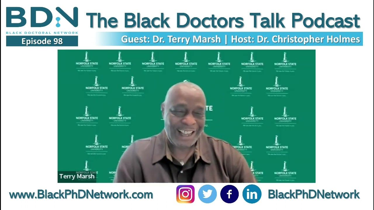 Black Doctors Talk Podcast - Ep. 98 - Dr. Terry Marsh - Battling through Challenging Times