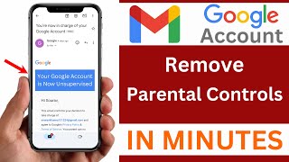 How To Remove Parental Control On Google Account | Unsupervise a Google Account screenshot 2