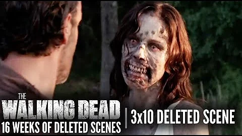 Week 5 of TWD Deleted Scenes: Season 3, Episode 10...