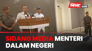 Sidang media Menteri Dalam Negeri susulan serangan di Balai Polis Ulu Tiram