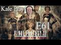 Fey Tricks | Final Fantasy XII E61 | Kale Plays