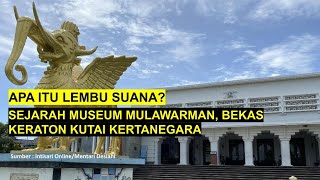 Sejarah Museum Mulawarman, Bekas Keraton Kutai Kertanegara