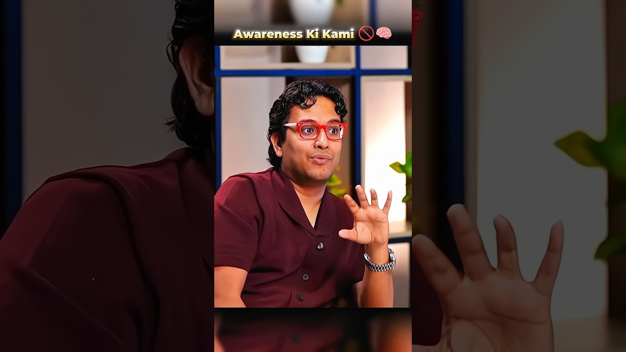 👉 Awareness Ki Kami💯 