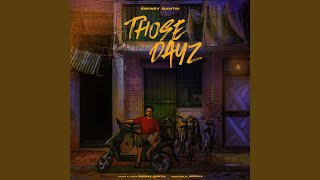 Those Dayz - Emiway Bantai