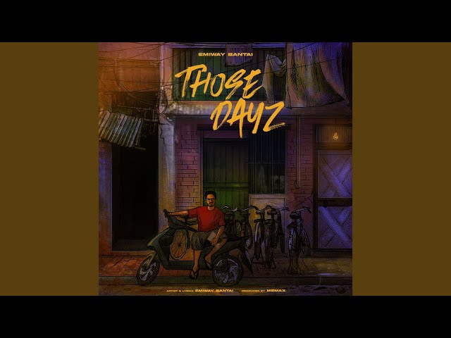 Those Dayz - YouTube