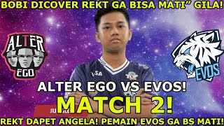 WAH ALTER EGO NGELEPAS ANGELA REKT! SUMPAH SI BOBI JDI GA BISA MATI! ALTER EGO VS EVOS MATCH 2 MPL!