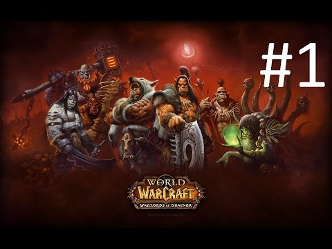 World Of Warcraft - Warlords Of Draenor - Asalto en el Portal Oscuro - Parte 1