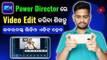 Power Director Editor Video Odia | How To Edit Video In Powerdirector | Video Editing Kemiti Kariba
