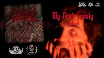 Cremated Existence - My Dead Family (Redux) (Official Video)