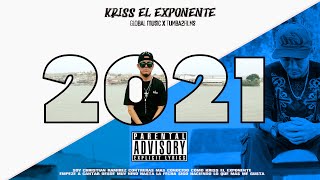 Kriss El Exponente - Historias de Vida TRACK #9 ( by Prod Global Music & TUMBA2films ) 2021 Resimi