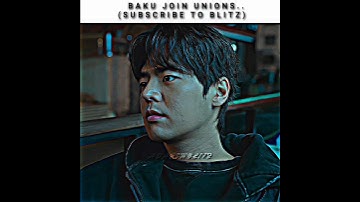 "Baku join unions.." 🔥 💀 | weak hero class 2 edit | voce na mira slowed