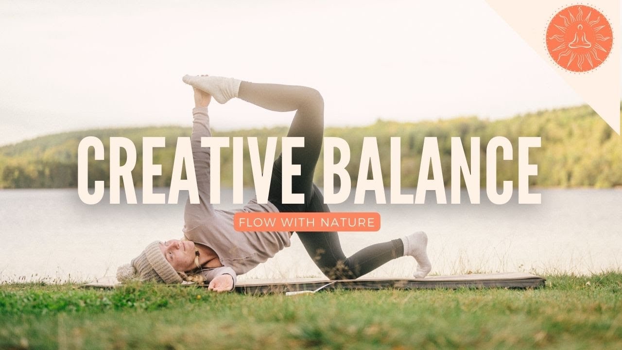 Yoga for Focus - Dynamic Balance | Flow with Nature Ep 15 - YouTube