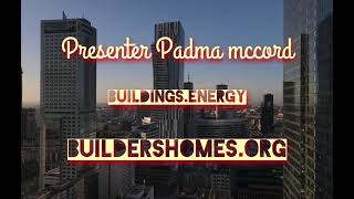 Padma Mccord Presents Buildings.energy Buildershomes