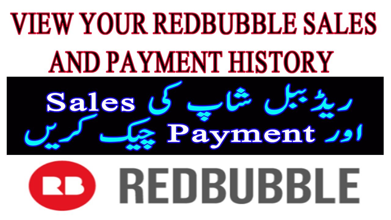 How To View Your Redbubble Sales Data and Payment History | Redbubble Urdu Tutorial | Online Earning