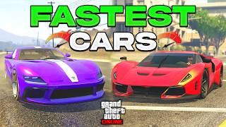 Top 10 FASTEST CARS in GTA 5 Online! (Updated 2026)