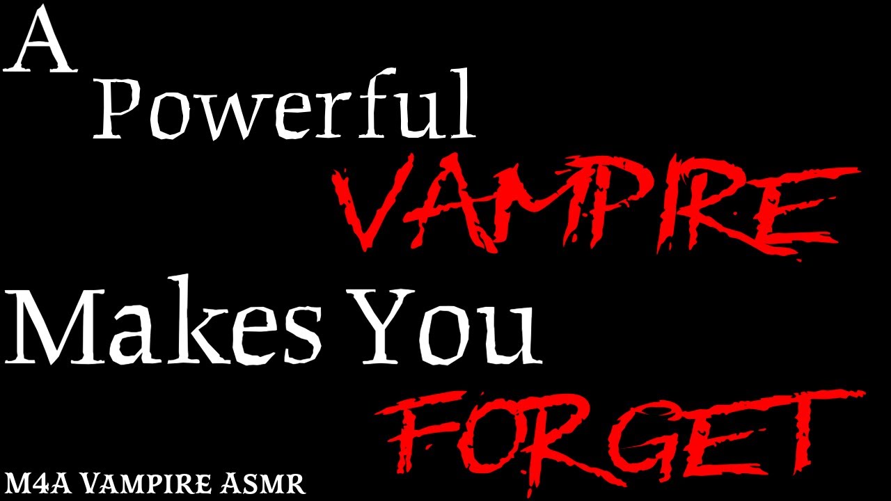 You Look Wonderful Shaking My Darling [Vampire][hypnosis][M4F] ASMR Roleplay