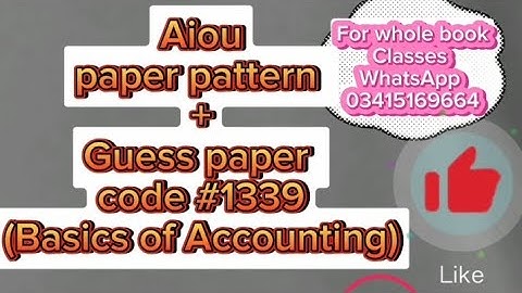 Aiou paper pattern / guess paper/ past paper autumn 2022 code 1339 basics of accounting