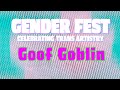 Gender Fest 2025: Goof Goblin