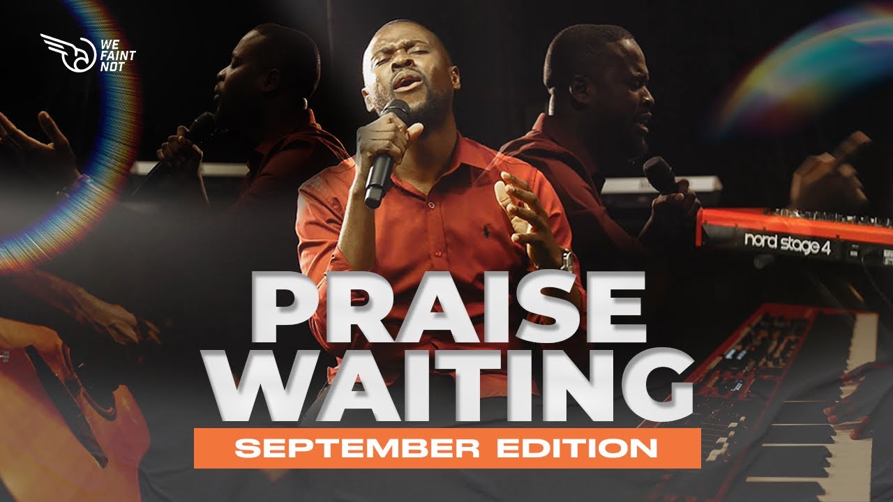 NANA AMOAH || PRAISE WAITING || SEPTEMBER EDITION || Psalm 65:1 || 30-09-2024