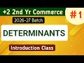 Determinants Introduction Class | +2 2nd Year Commerce | 2026-27 Batch | BMS Funda