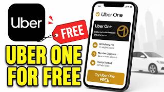 How to Get Uber One for Free