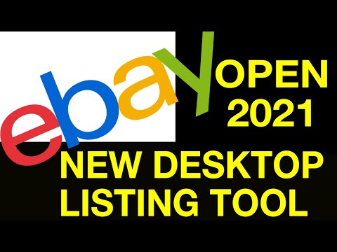 eBay Open 2021 New DESKTOP Listing Tool WOW!