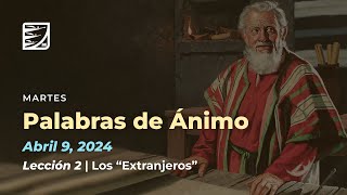 Martes 9 de Abril    Leccion de Escuela Sabatica    Pr. Orlando Enamorado