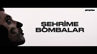 MOTIVE - ŞEHRİME BOMBALAR (Lyrics Video)