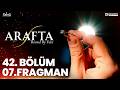 ARAFTA 42 Bölüm 7 Fragmanı Yeni Diziler 2025 Arafta Türk Dizileri EP42