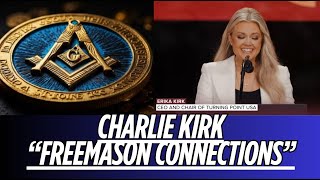 Charlie Kirk and The Freemason LINK Is MIND Blowing