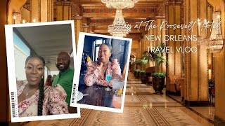 New Orleans Travel Vlog | The Roosevelt New Orleans, A Waldorf Astoria Hotel | Marigny Opera House