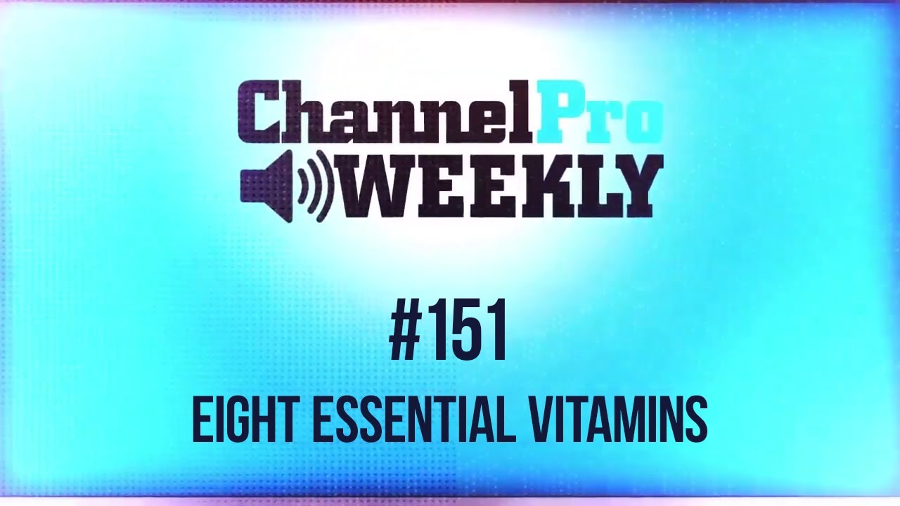 ChannelPro Weekly 