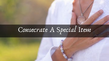 Consecrate A Special Item