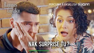 Nak surprise tu? | Rampas Cintaku 2 EP 11-4 | iQIYI Malaysia