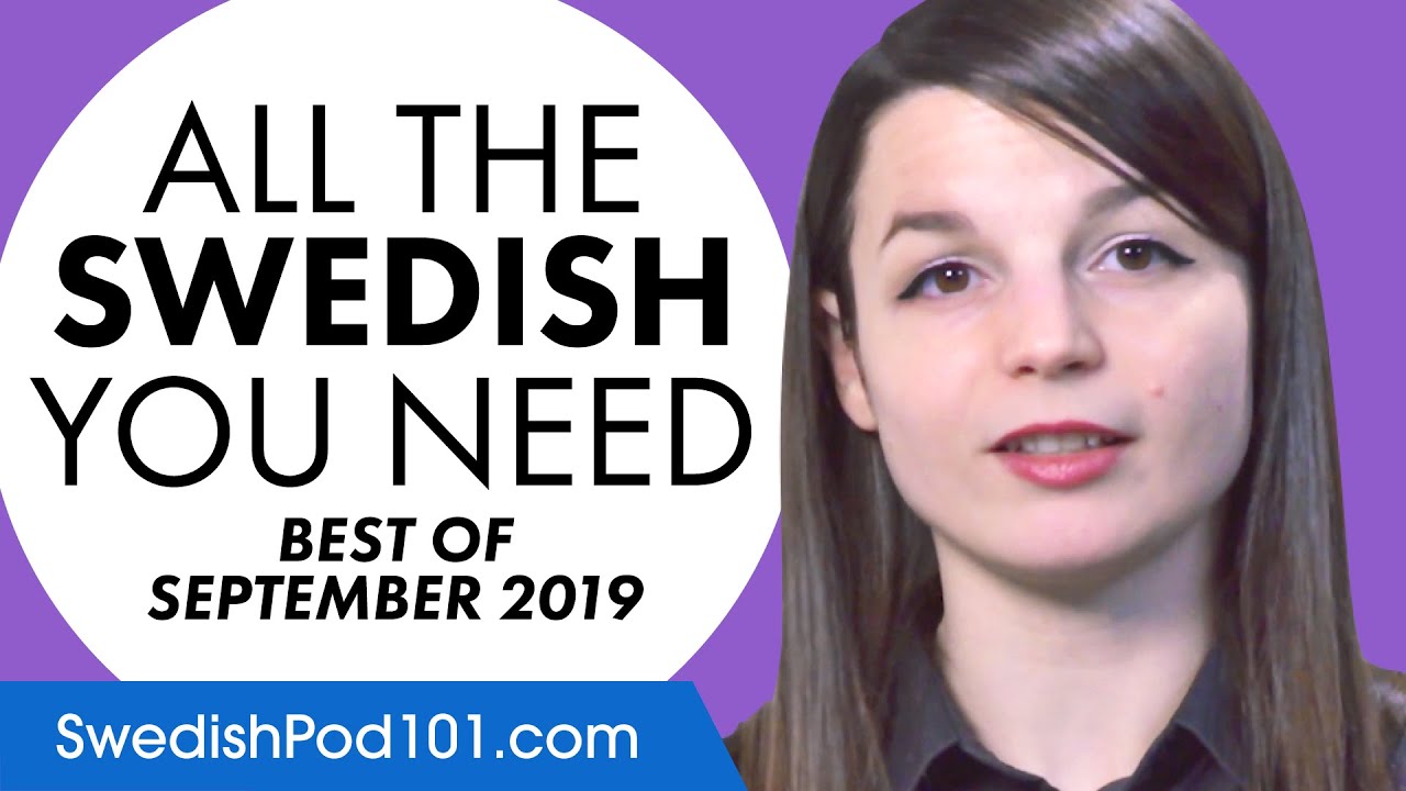 Your Monthly Dose of Swedish - Best of September 2019